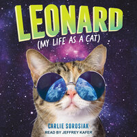 Leonard (My Life as a Cat) - Carlie Sorosiak
