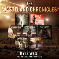 The Wasteland Chronicles: The Post-Apocalyptic Box Set - Kyle West