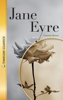 Jane Eyre: Timeless Classics - Charlotte Brontë