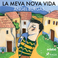 La meva nova vida - Angel Burgas