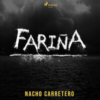 Fariña - Nacho Carretero