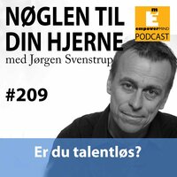 #209 Er du talentløs? - Jørgen Svenstrup