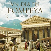 Un día en Pompeya - Fernando Lillo Redonet