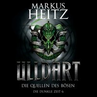 Die Quellen des Bösen - Markus Heitz
