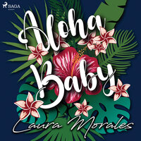 Aloha, Baby - Laura Morales