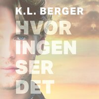 Onshore #2: Hvor ingen ser det - K. L. Berger