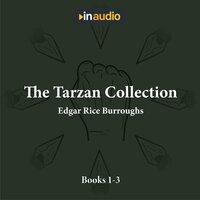 The Tarzan Collection: Books 1-3 - Edgar Rice Burroughs