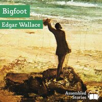 Bigfoot - Edgar Wallace
