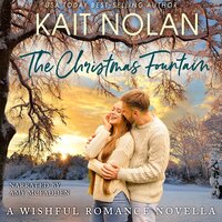 The Christmas Fountain - Kait Nolan