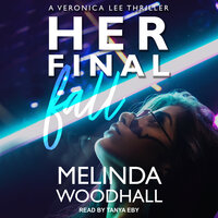 Her Final Fall - Melinda Woodhall