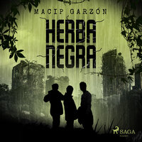 Herba negra - Salvador Macip, Ricard Ruiz Garzón