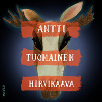Hirvikaava - Antti Tuomainen
