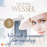Når alt kommer for en dag - Katrine Wessel
