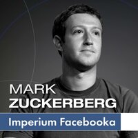 Mark Zuckerberg i jego imperium. Jak Facebook zmienia Twój świat - Renata Pawlak, Ewa Szach, Kinga Sołtysiak, Kinga Kosecka
