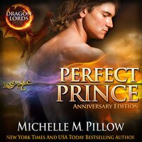Perfect Prince: A Qurilixen World Novel (Anniversary Edition) - Michelle M. Pillow