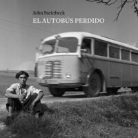 El autobús perdido - John Steinbeck