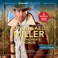 A Rancher's Honor - Michelle Major, Linda Lael Miller