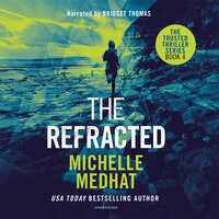 The Refracted - Michelle Medhat