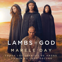 Lambs of God: Todos los cuentos de hadas tienen su lado oscuro - Marele Day