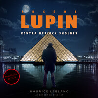 Arsène Lupin kontra Herlock Sholmes - Maurice Leblanc