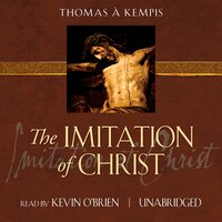 The Imitation of Christ - Thomas à Kempis