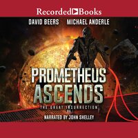 Prometheus Ascends - David Beers, Michael Anderle