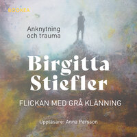 Flickan med grå klänning - Birgitta Stiefler
