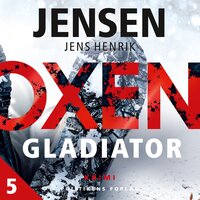 OXEN – Gladiator - Jens Henrik Jensen