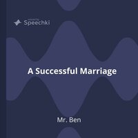 A Successful Marriage - Mr. Ben