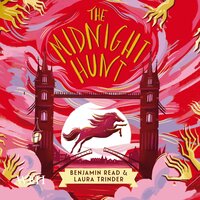 The Midnight Hunt - Laura Trinder, Benjamin Read