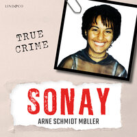 Sonay: En sand historie - Arne Møller