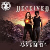 Deceived: Dystopian Urban Fantasy - Ann Gimpel