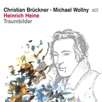 Heinrich Heine - Traumbilder: Lesung mit Musik - Heinrich Heine