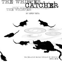 The Whisper Catcher: The Greatest Secret Hidden By History. Until Now. - Andy Rice