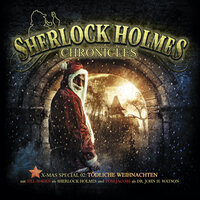 Sherlock Holmes Chronicles: X-Mas Special 2: Tödliche Weihnachten - Klaus-Peter Walter