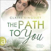 The Path to you - Claire Kingsley