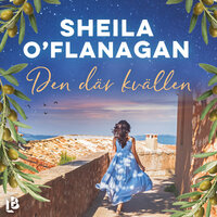 Den där kvällen - Sheila O’Flanagan, Sheila O'Flanagan