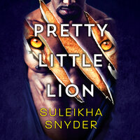 Pretty Little Lion - Suleikha Snyder