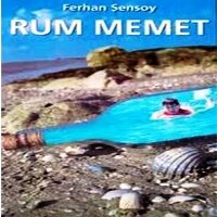 Rum Memet - Ferhan Şensoy