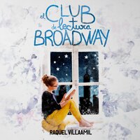 El club de lectura Broadway - Raquel Villaamil