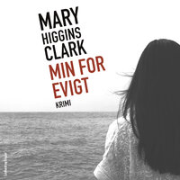 Min for evigt - Mary Higgins Clark