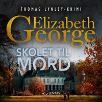 Skolet til mord - Elizabeth George