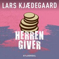 Herren giver - Lars Kjædegaard