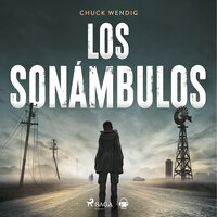 Los sonámbulos - Chuck Wending