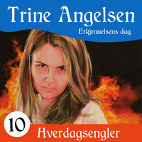 Erkjennelsens dag - Trine Angelsen