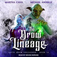 The Drow Lineage - Michael Anderle, Martha Carr