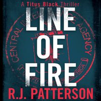 Line of Fire - R.J. Patterson