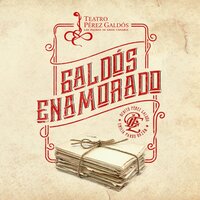 Galdós enamorado - Alfonso Zurro