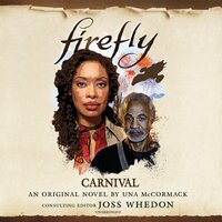 Firefly: Carnival - Una McCormack