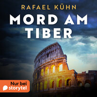Mord am Tiber - Rafael Kühn